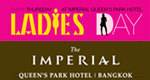 โรงแรมอิมพีเรียลควีนส์ปาร์ค ขอเสนอโปรโมชั่นพิเศษสำหรับคุณสุภาพสตรี Ladies Days  Special on Thursdays